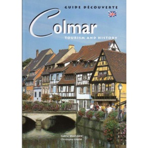 Colmar, Tourism and History