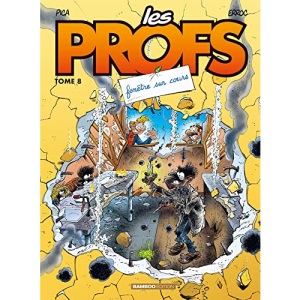 Les Profs - tome 08: Fenêtre sur cours