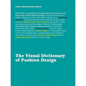 The Visual Dictionary of Fashion Design