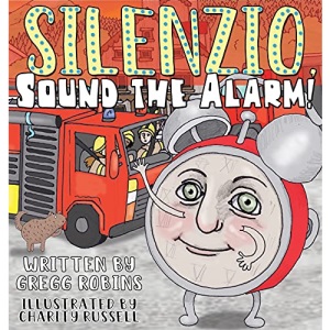 Silenzio, Sound the Alarm!