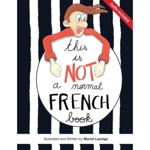 This is not a normal French book: This is a comic book for adult learners, at beginning and intermediate levels who want to learn French using visuals ... to remember easily and speak the language.