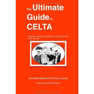The Ultimate Guide to CELTA