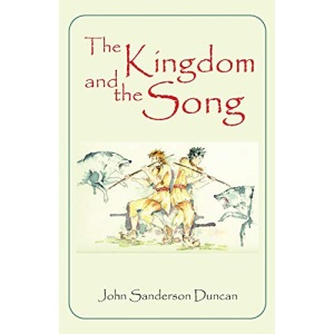 The Kingdom and the Song
