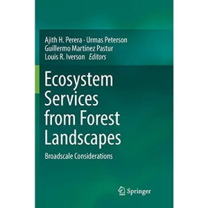 Ecosystem Services from Forest Landscapes: Broadscale Considerations