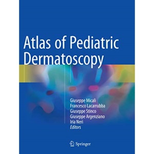 Atlas of Pediatric Dermatoscopy