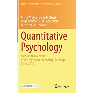 Quantitative Psychology: 84th Annual Meeting of the Psychometric Society, Santiago, Chile, 2019: 322 (Springer Proceedings in Mathematics & Statistics, 322)