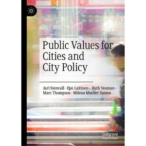 Public Values for Cities and City Policy