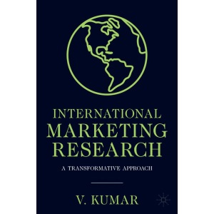 International Marketing Research: A Transformative Approach