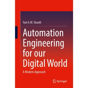Automation Engineering for our Digital World:...