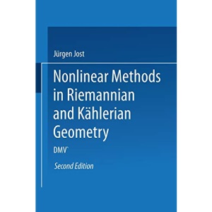 Nonlinear Methods in Riemannian and Kählerian Geometry: Delivered at the German Mathematical Society Seminar in Düsseldorf in June, 1986 (Dmv Seminar)