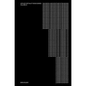 [on digital architecture in ten books]: Vol. ...