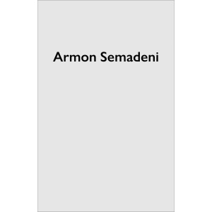 Armon Semadeni: (Text deutsch) (Monographs)