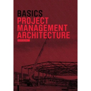 Basics Project Management Architecture