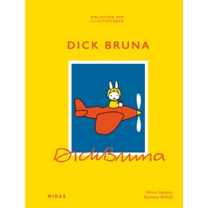 Dick Bruna (Bibliothek der Illustratoren)
