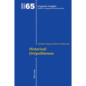 Historical (Im)politeness (Linguistic Insights)