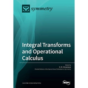 Integral Transforms and Operational Calculus