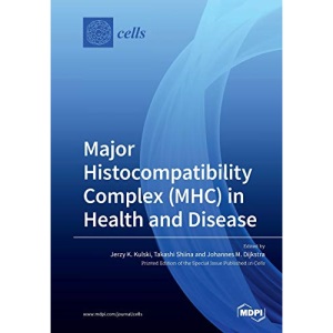 Major Histocompatibility Complex (MHC) in Health and Disease