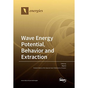 Wave Energy Potential, Behavior and Extraction