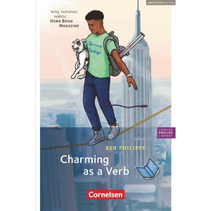Charming as a verb: Für den Englischunterricht in der Sekundarstufe I - Fiction - 9. Schuljahr / B1