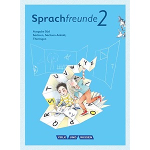 Sprachfreunde 2. Schuljahr. Sprachbuch mit Grammatiktafel und Entwicklungsheft