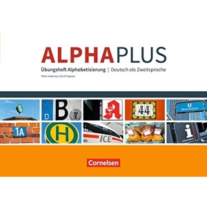 Alpha plus - Basiskurs A1 - Übungsheft