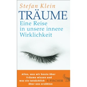 Träume: Eine Reise in unsere innere Wirklichkeit