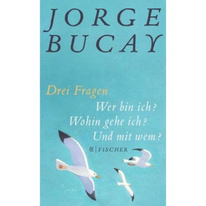 Drei Fragen: Wer bin ich? Wohin gehe ich? Und mit wem?