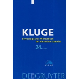 Kluge: Etymologisches Worterbuch Der Deutschen Sprache: Kombi-Version