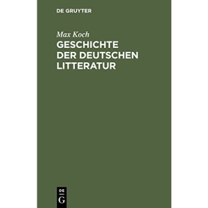 Geschichte der deutschen Litteratur