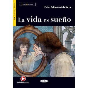 La vida es sueño: Lektüre mit Audio-Online