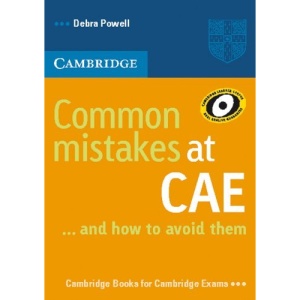 Common Mistakes at CAE / Book - advanced: ...and how to avoid them