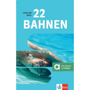 22 Bahnen: Lektüre mit digitalen Extras