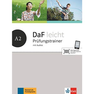 DaF leicht: Prufungstrainer A2 mit Audios zum Download
