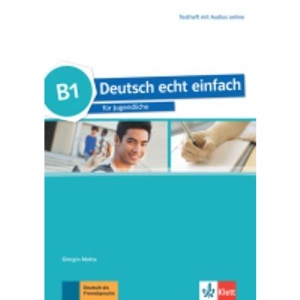 Deutsch echt einfach: Testheft B1 mit Audios online