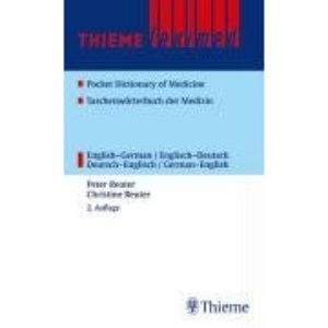 Thieme Leximed Pocket Medical Dictionary: English - German, German - English: Pocket Dictionary of Medicine. English-German / German-English