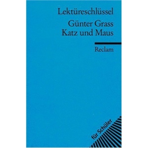 Katz und Maus. Lektüreschlüssel.