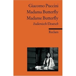 Madama Butterfly /Madame Butterfly