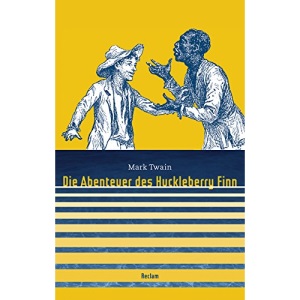 Die Abenteuer des Huckleberry Finn