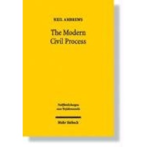 The Modern Civil Process: Judicial and Alternative Forms of Dispute Resolution in England