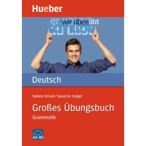 Großes Übungsbuch Deutsch - Grammatik