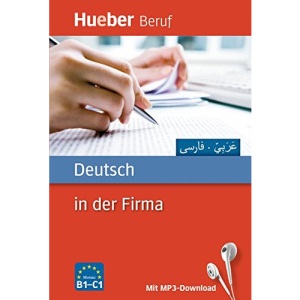 Deutsch in der Firma. Arabisch, Farsi: Buch mit MP3-Download