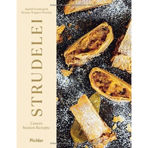 Strudelei: Unsere besten Rezepte