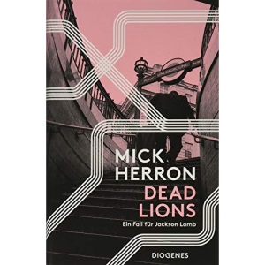 Dead Lions: Ein Fall für Jackson Lamb