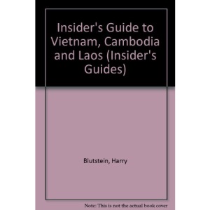 Insider's Guide to Vietnam, Cambodia and Laos (Insider's Guides)