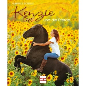 Kenzie Dysli und die Pferde