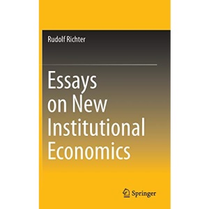 Essays on New Institutional Economics