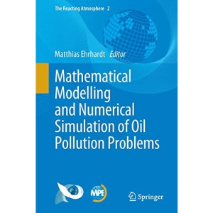 Mathematical Modelling and Numerical Simulation of Oil Pollution Problems: 2 (The Reacting Atmosphere)