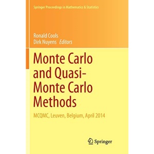 Monte Carlo and Quasi-Monte Carlo Methods: MCQMC, Leuven, Belgium, April 2014: 163 (Springer Proceedings in Mathematics & Statistics)
