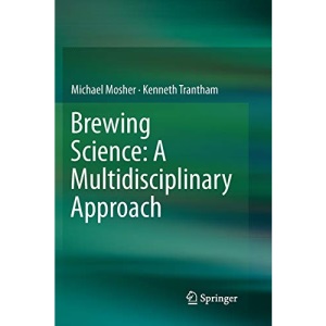 Brewing Science: A Multidisciplinary Approach