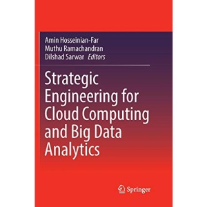 Strategic Engineering for Cloud Computing and Big Data Analytics